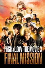 High and Low: The Movie 3 – Final Mission (2017)