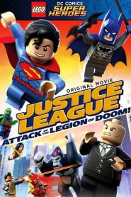 Lego DC Super Heroes: Justice League – Attack of the Legion of Doom! (2015)