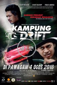 Kampung Drift (2016)